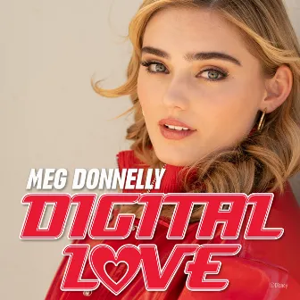 Digital Love by Meg Donnelly