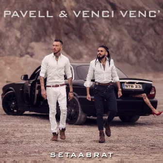 SeTaaBrat by Pavell & Venci Venc'