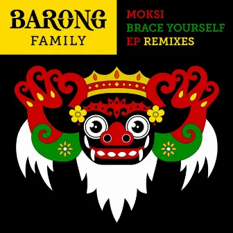 Brace Yourself (Remixes) - EP by Moksi