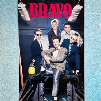 BRAVO by Bravo