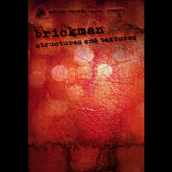 Structures and Textures by Brickman