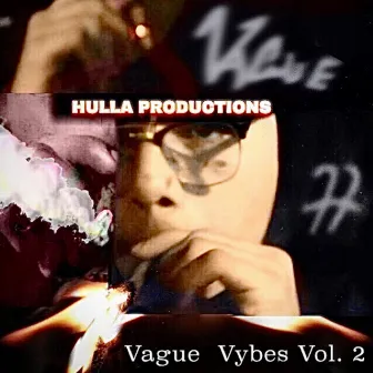 Vybes, Vol. 2 by Vague