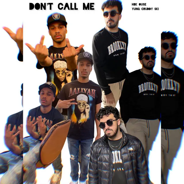 Don't call me