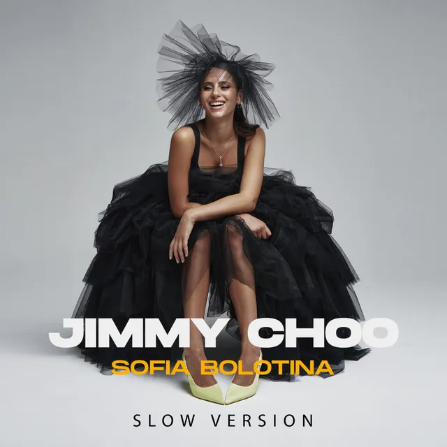 Jimmy Choo - Slow Version