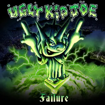 Failure by Ugly Kid Joe