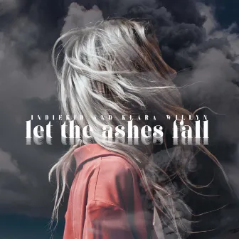 Let the Ashes Fall by Indiekid