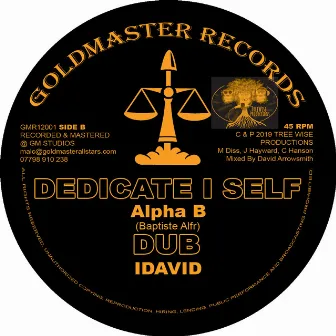 Dedicate I Self by Alpha B