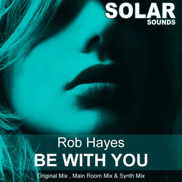 Be With You (Original Mix)