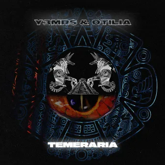 Temeraria by Y3MR$