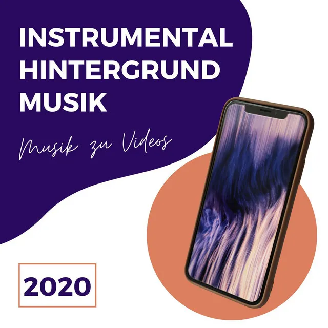 Instrumental Hintergrundmusik 2020: Musik zu Videos hinzufügen, Lieder ohne Gesang