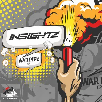 War Pipe EP by Insightz