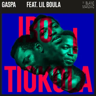 Ibo I Tiokola by Gaspa