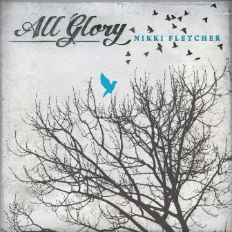 All Glory by Nikki Fletcher