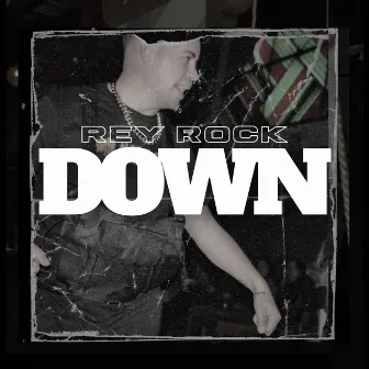 Down by Rey Rock