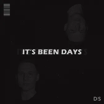 It's Been Days by Dominic Strike