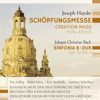 Joseph Haydn: Schöpfungsmesse by Ute Selbig