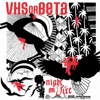 Night On Fire by VHS or Beta