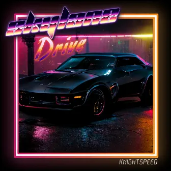 Knightspeed by Skylane Drive