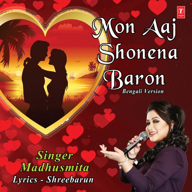 Mon Aaj Shonena Baron Bengali Version