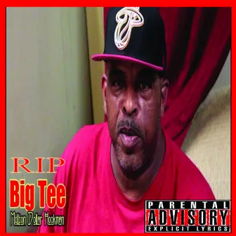 Rip Big T Millon Dollar Hookman by Big T