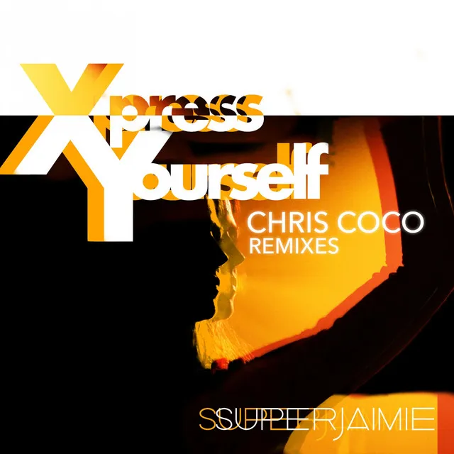 Xpress Yourself (Chris Coco Remixes)