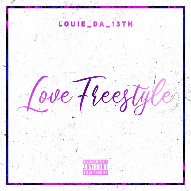 Love Freestyle