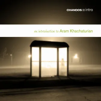 An Introduction to Aram Il'yich Khachaturian by Fedor Glushchenko