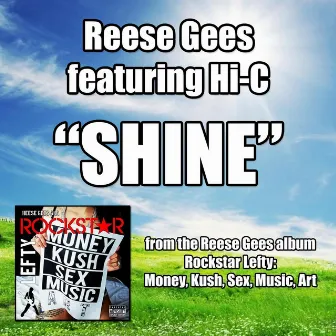 Shine (feat. Hi-C) by Reese Gees