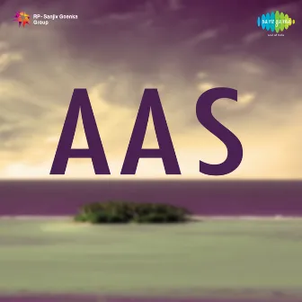 Aas (Original Motion Picture Soundtrack) by Shankar Shambhu Qawwal