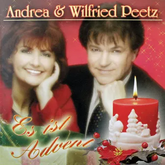 Es ist Advent by Andrea & Wilfried Peetz