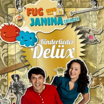 Kinderlieder Delüx by Fug und Janina