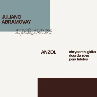 Anzol by Juliano Abramovay