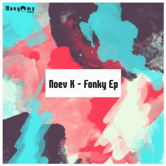 Fonky by Noev K