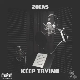 Keep Trying by 2ceas