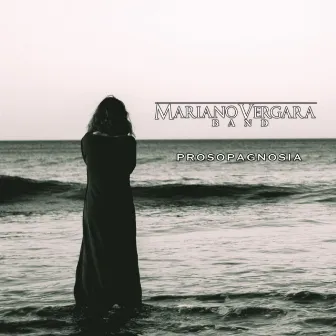 Prosopagnosia by Mariano Vergara Band