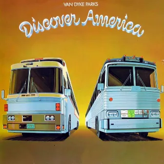 Discover America by Van Dyke Parks