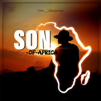 Son of Africa by The._.observer