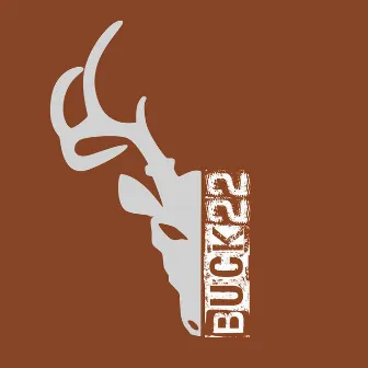 Buck 22 - EP by Buck 22