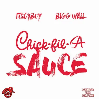 CHICK FIL A SAUCE by Its64boy