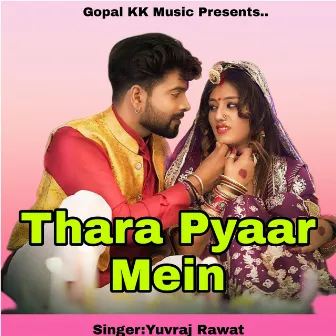 Thara Pyaar Mein by Yuvraj Rawat