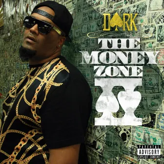 The Money Zone 2 by Dark