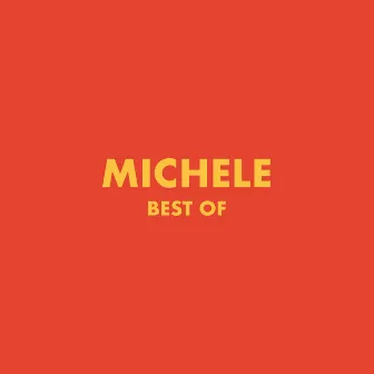 Best of Michele by Michele