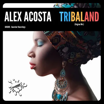 Tribaland by Alex Acosta