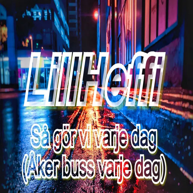 Så gör vi varje dag (Åker buss varje dag) - Instrumental Version