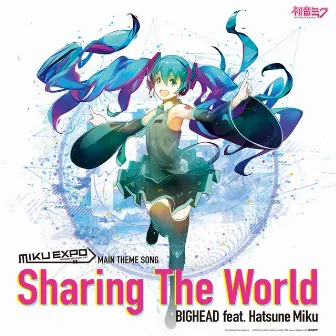 Sharing The World by BIGHEAD