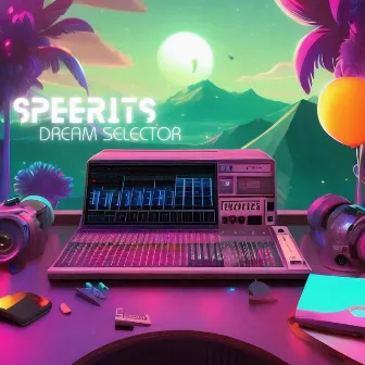 Dream Selector by speerits