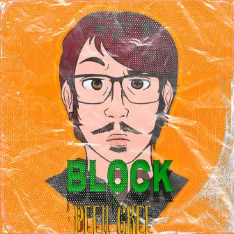 Block by PEELL GREE