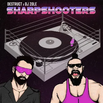 Sharpshooters by DJ Zole