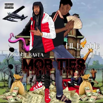 Mob Ties by Mollie Rasta