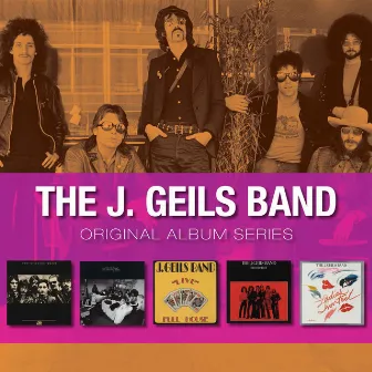 Original Album Series by The J. Geils Band